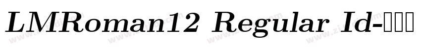 LMRoman12 Regular Id字体转换